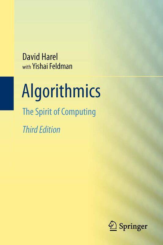 

Algorithmics: The Spirit of Computing