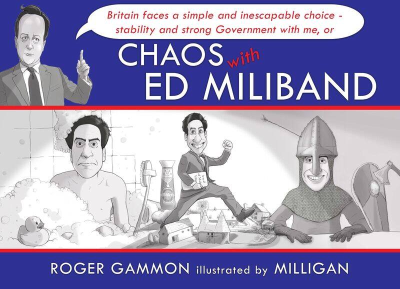 

Chaos with Ed Miliband