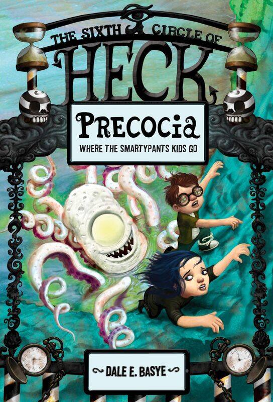 

Precocia: The Sixth Circle of Heck