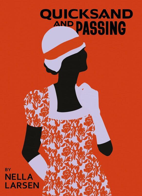 

Quicksand & Passing: Two Novellas