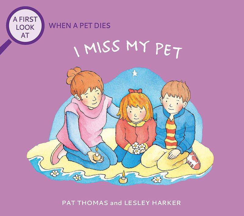 

A First Look At: The Death of a Pet: I Miss My Pet
