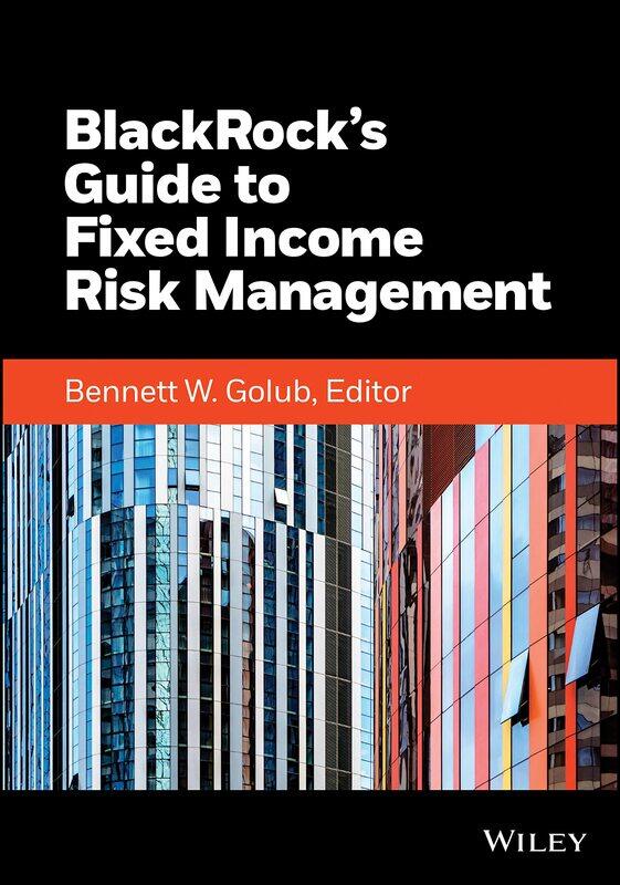 

BlackRock's Guide to Fixed-Income Risk Management