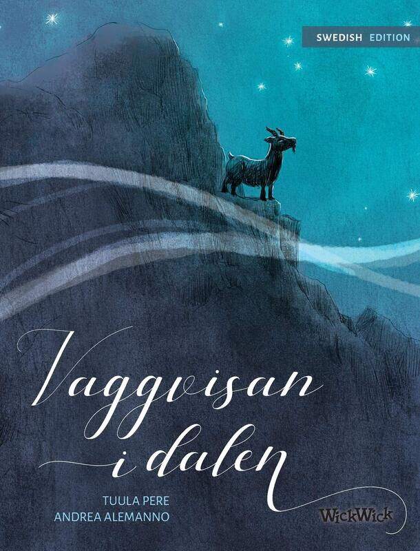 

Vaggvisan I dalen: Swedish Edition of "Lullaby of the Valley