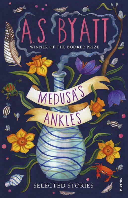 

Medusa's Ankles: Selected Stories from the Booker Prize Winner