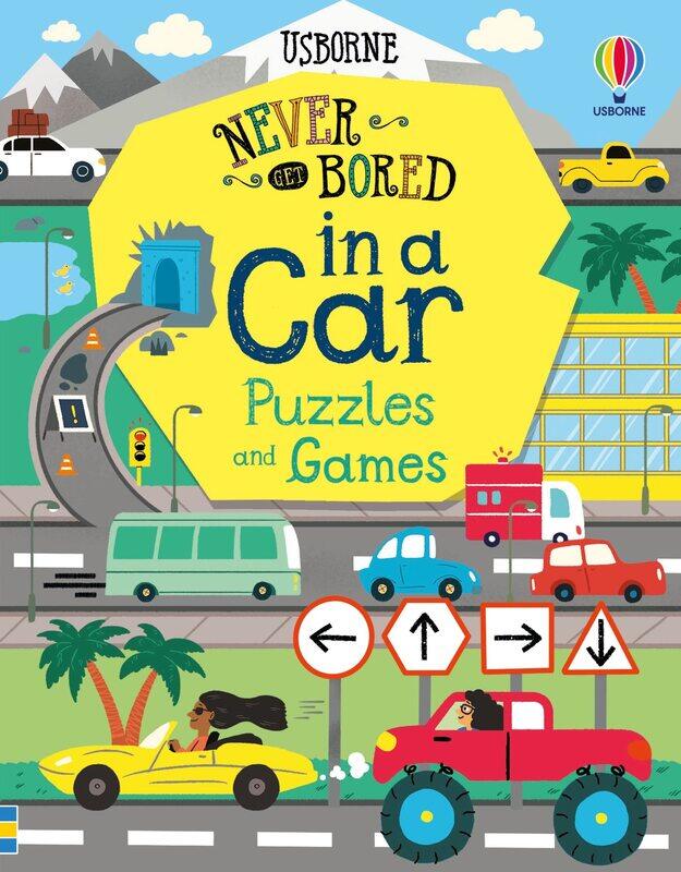 

Usborne Publishing Ltd Never Get Bored in a Car Puzzles & Games