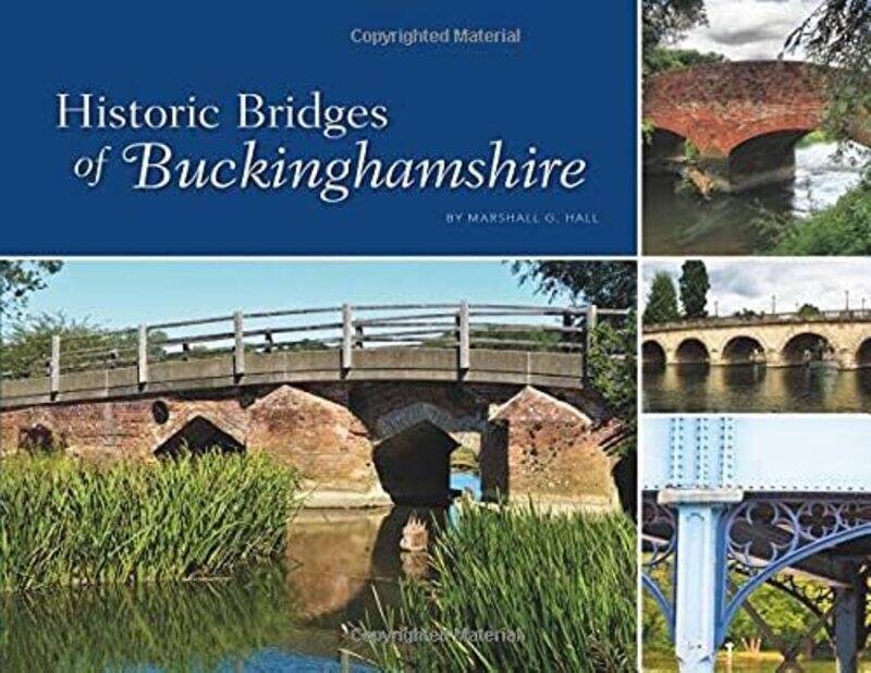 

Historic Bridges of Buckinghamshire