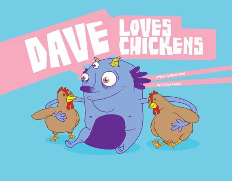 

Dave Loves Chickens