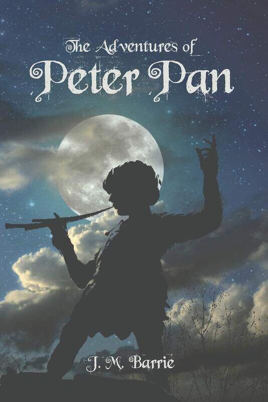 

The Adventures of Peter Pan