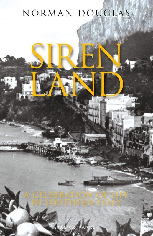 

Siren Land: A Celebration of Life in Southern Italy