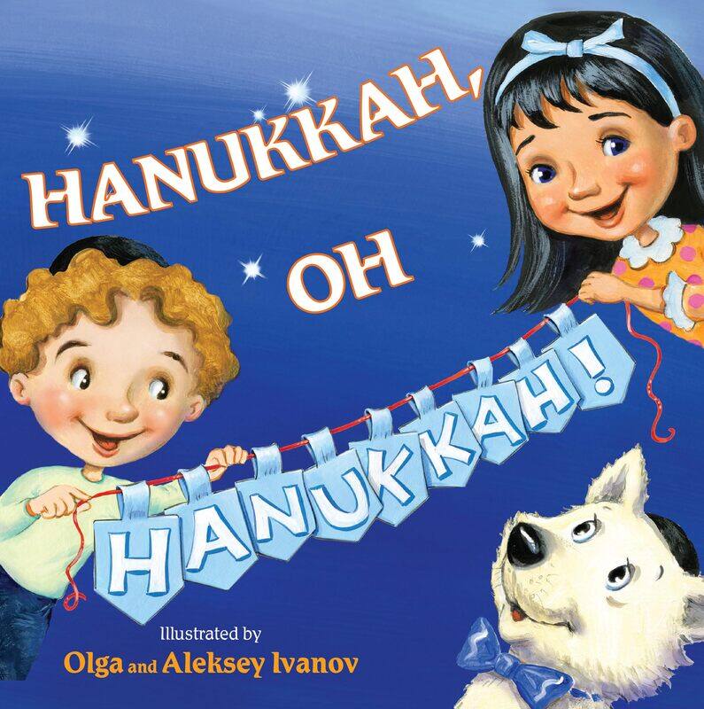 

Hanukkah, Oh Hanukkah!