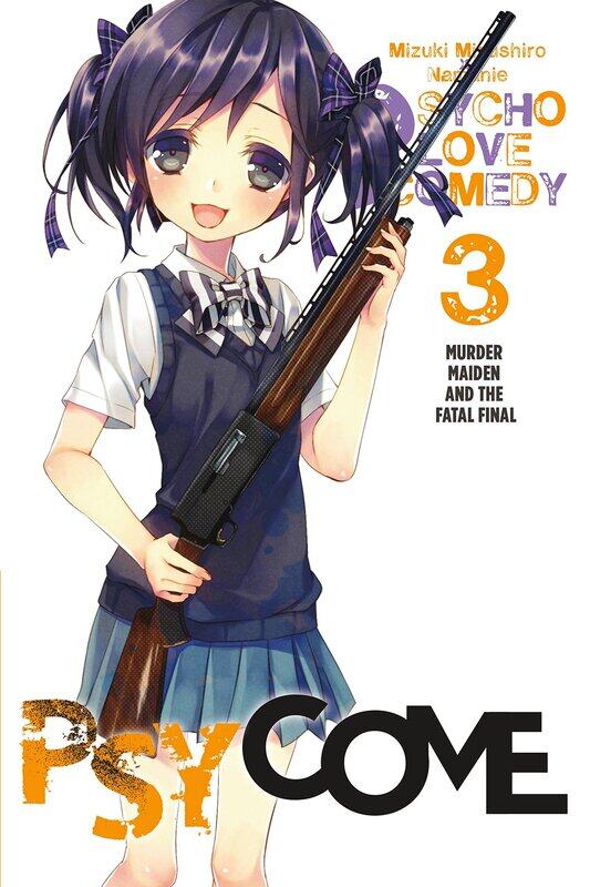 

Psycome, Vol. 3 (light novel): Murder Maiden and the Fatal Final