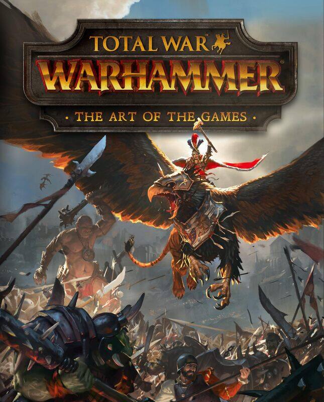 

Total War: Warhammer - The Art of the Games