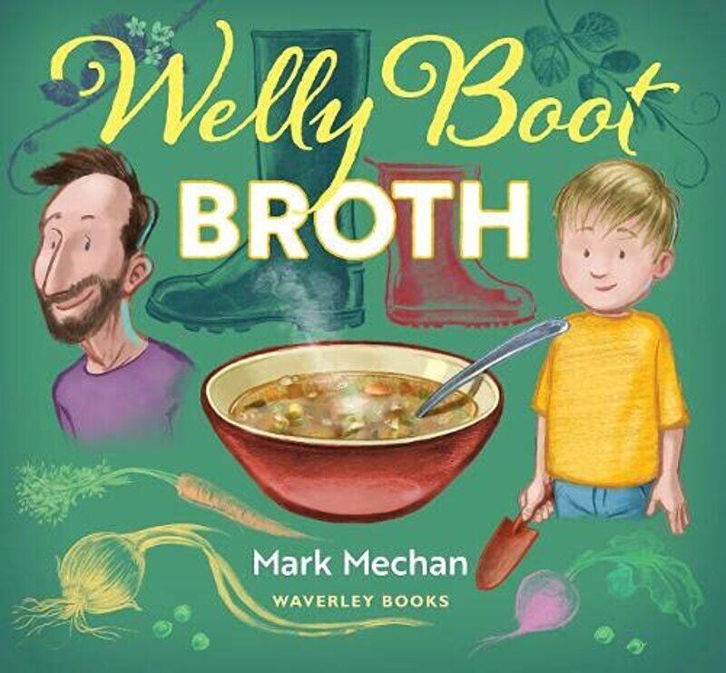 

Welly Boot Broth