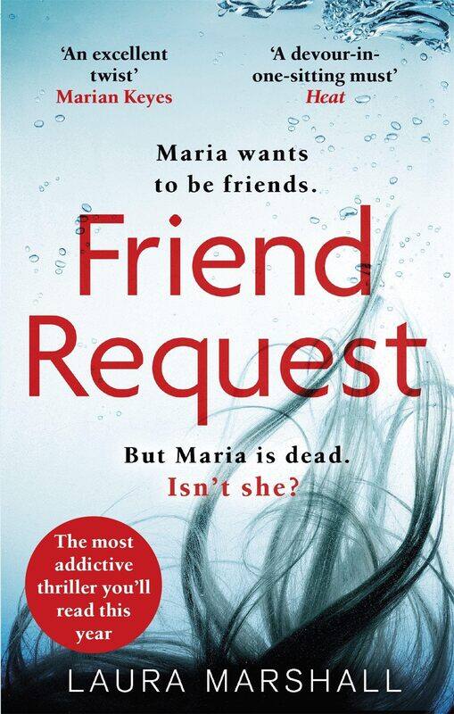 

Friend Request: The most addictive psychological thriller you'll read this year