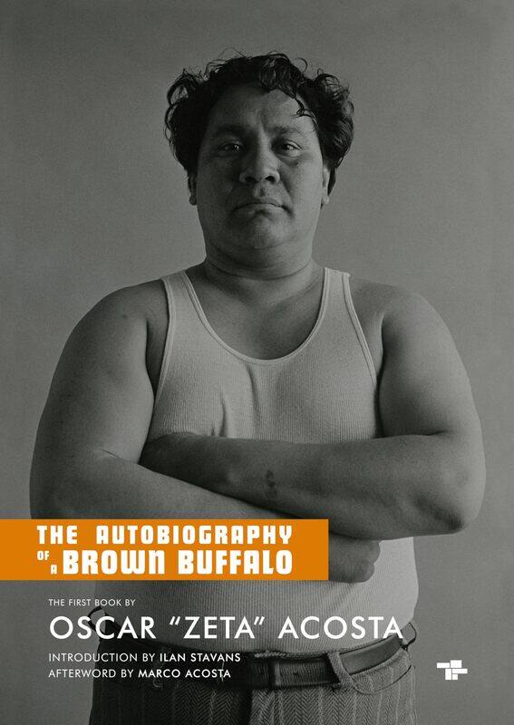 

The Autobiography Of A Brown Buffalo