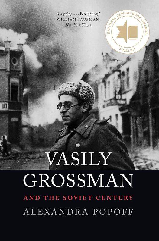 

Vasily Grossman and the Soviet Century