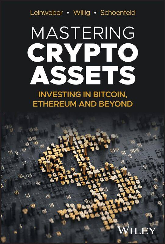 

WILEY Mastering Crypto Assets: Investing in Bitcoin, Ethereum and Beyond