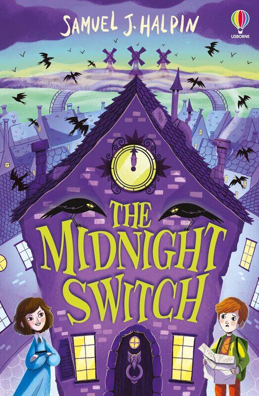 

Usborne Publishing Ltd The Midnight Switch
