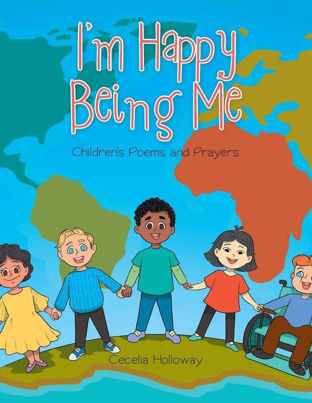 

I'm Happy Being Me: Children's Poems and Prayers