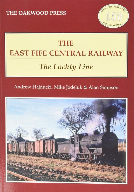 

The East of Fife Central Railway: The Lochty Line