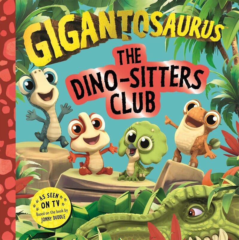 

Templar Publishing Gigantosaurus - The Dino-Sitters Club