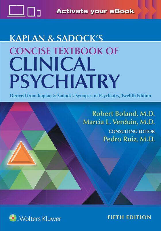 

Kaplan & Sadock's Concise Textbook of Clinical Psychiatry