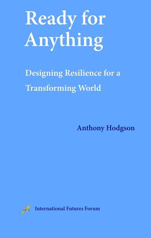 

Ready for Anything: Designing Resilience for a Transforming World