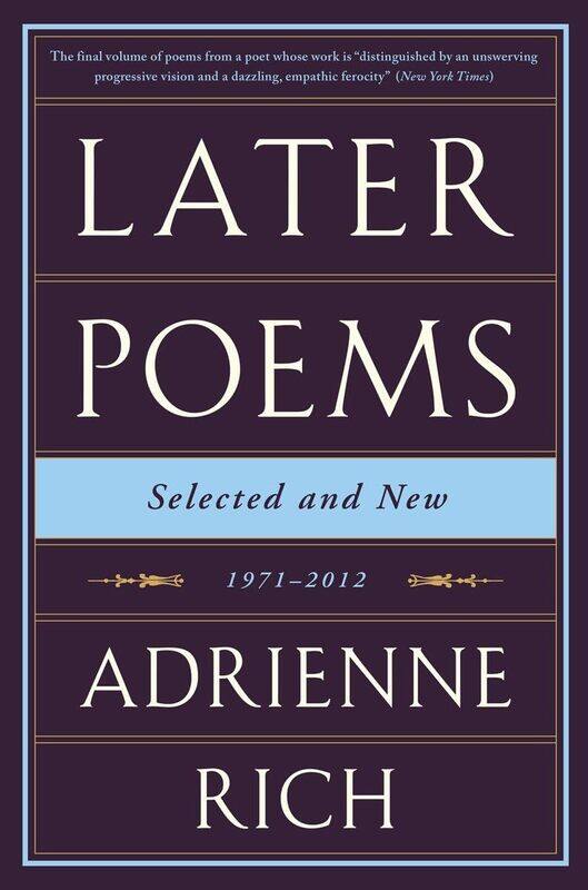 

Later Poems: Selected and New: 1971-2012