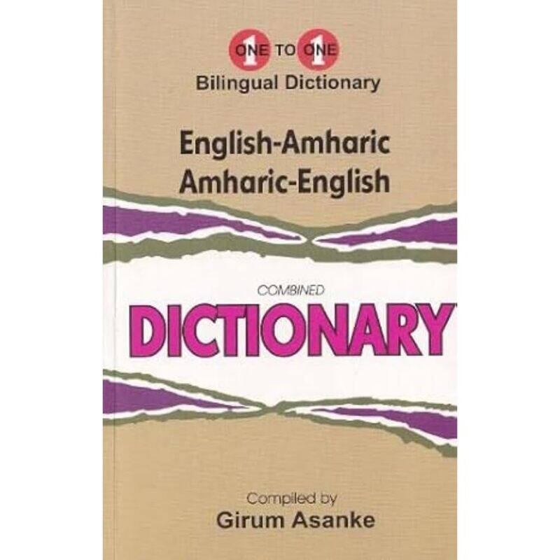 

English-Amharic & Amharic-English One-to-One Dicti