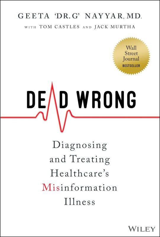

Dead Wrong: Diagnosing and Treating Healthcare's Misinformation Illness