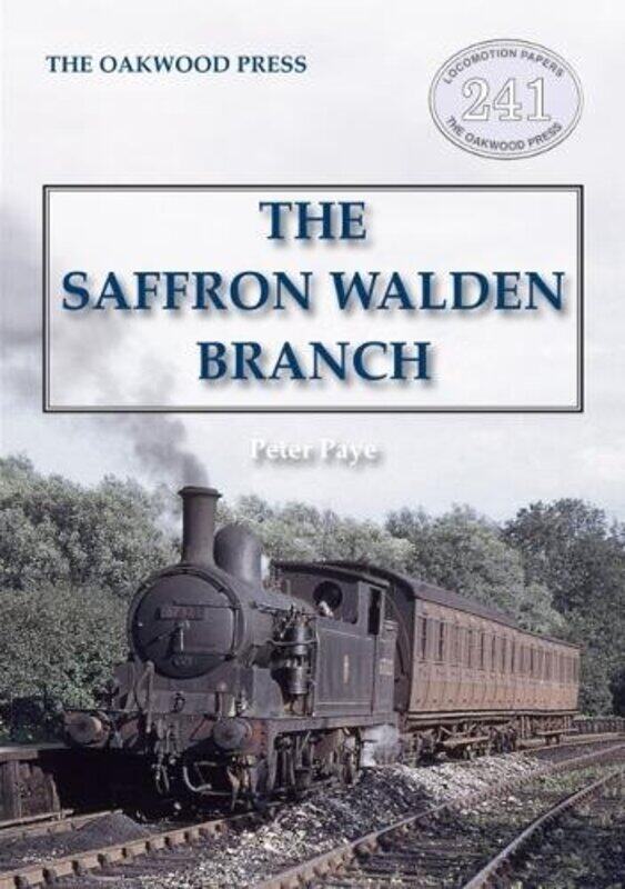

The Saffron Walden Branch (New Edition)