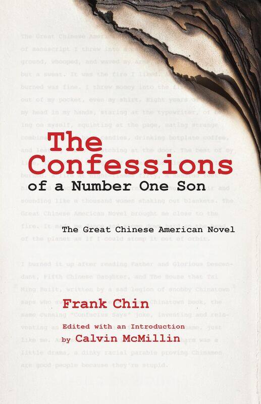 

The Confessions of a Number One Son: The Great Chinese American Novel