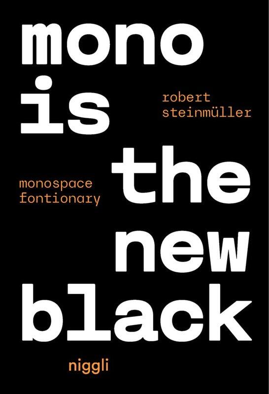 

Mono Is the New Black: Monospace Fonctionary