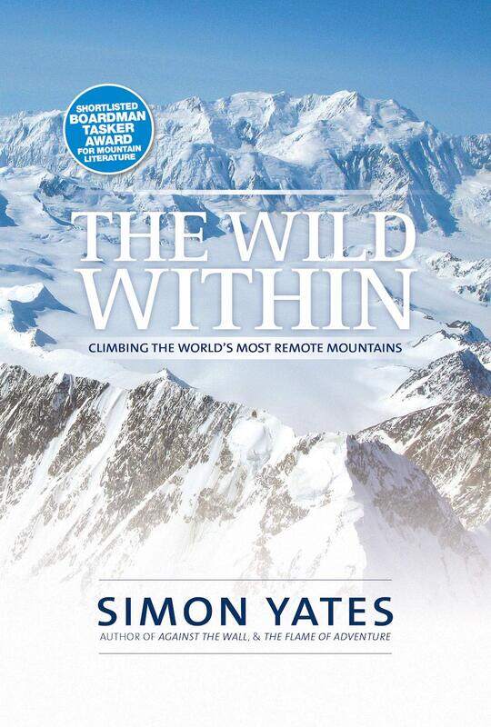 

The Wild Within: Climbing the world's most remote mountains
