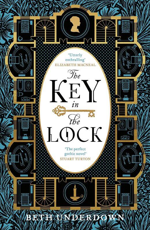 

The Key In The Lock: A haunting historical mystery steeped in explosive secrets and lost love
