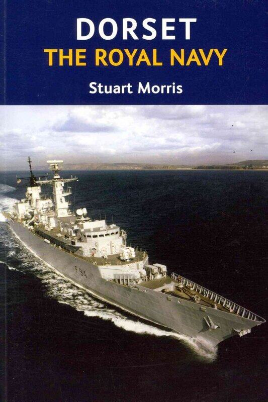 

Dorset, The Royal Navy