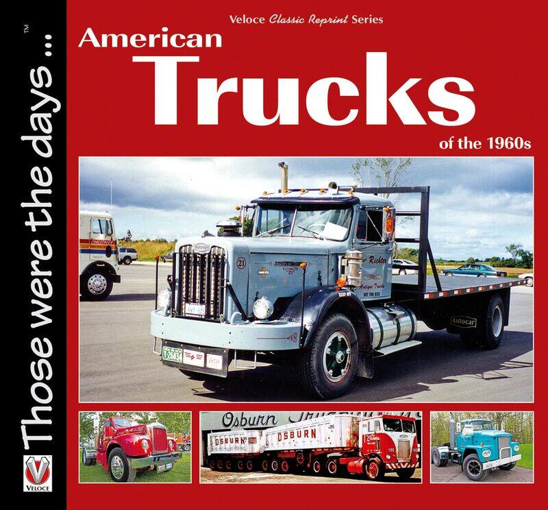 

American Trucks of the 1960s