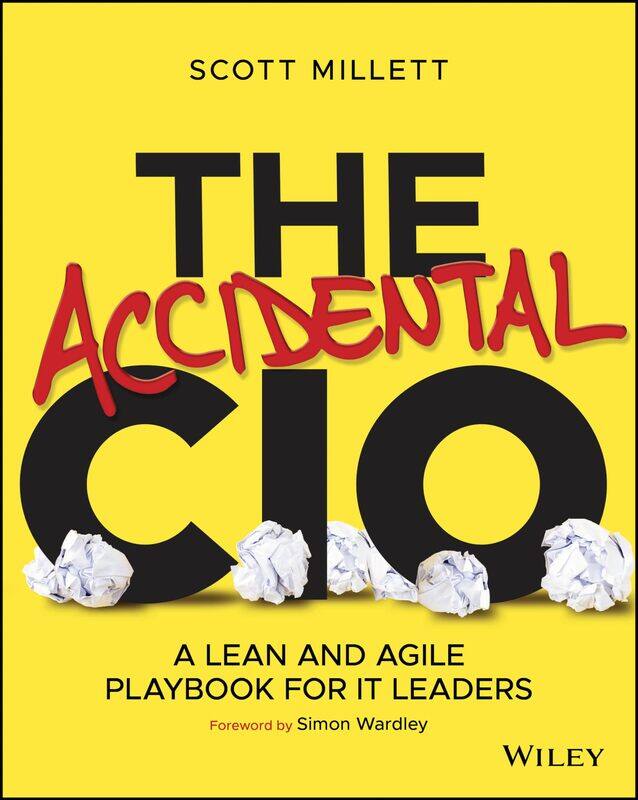 

WILEY The Accidental CIO: A Lean and Agile Playbook for IT Leaders