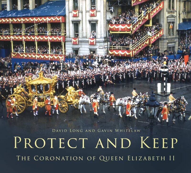 

Protect and Keep: The Coronation of Queen Elizabeth II
