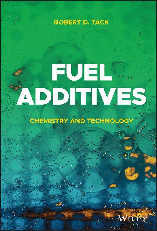 

Fuel Additives: Chemistry and Technology