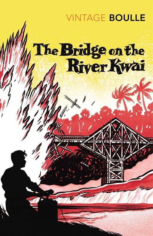 

Vintage Classics The Bridge On The River Kwai