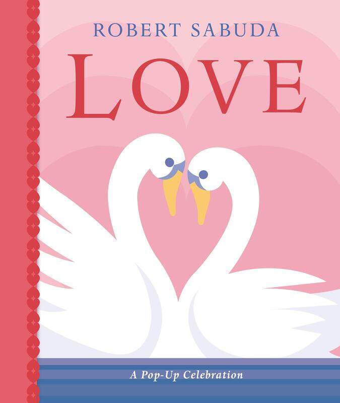 

WALKER BOOKS Love: A Pop-up Celebration