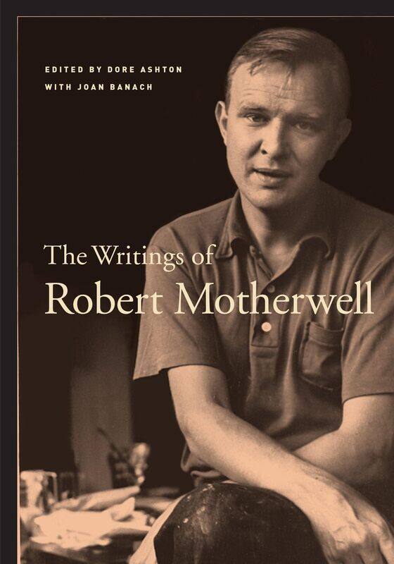 

The Writings of Robert Motherwell