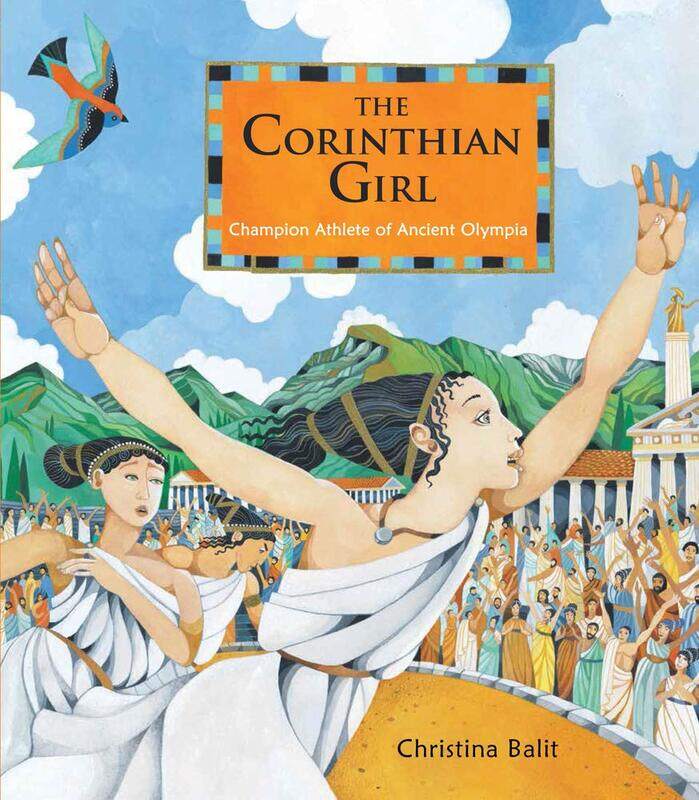 

WALKER BOOKS The Corinthian Girl: Champion Athlete of Ancient Olympia