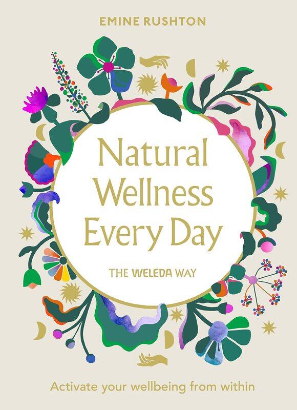 

Natural Wellness Every Day: The Weleda Way