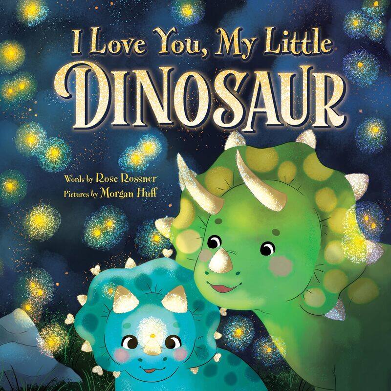 

I Love You, My Little Dinosaur
