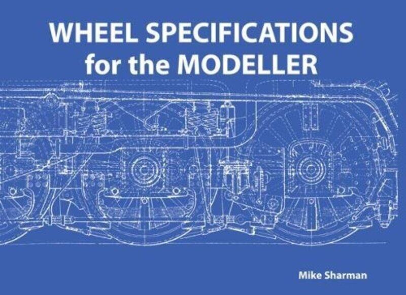 

Wheel Specifications for the Modeller
