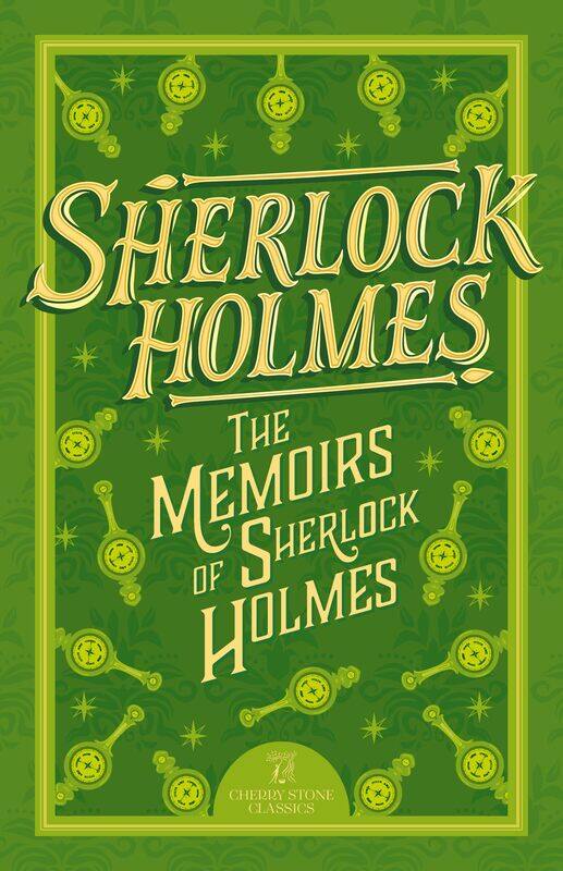 

Sherlock Holmes: The Memoirs of Sherlock Holmes