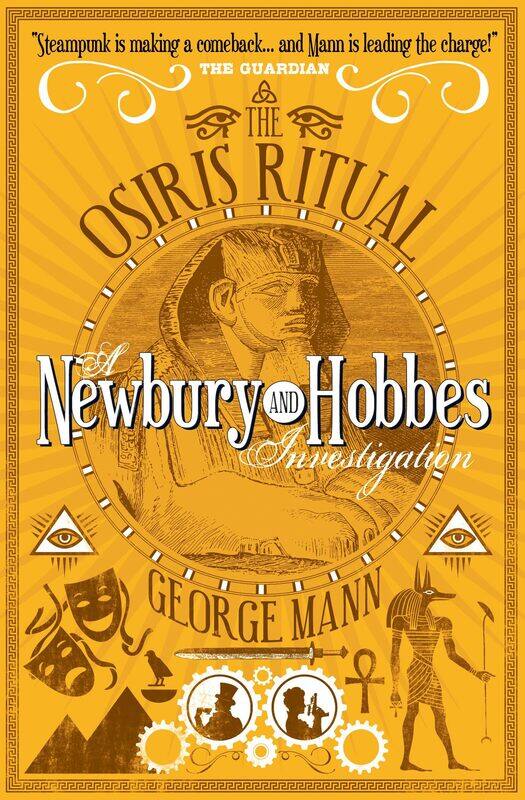 

The Osiris Ritual: A Newbury & Hobbes Investigation