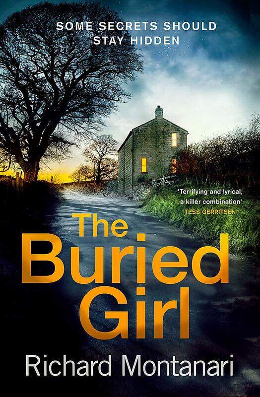 

The Buried Girl: The most chilling psychological thriller you'll read all year